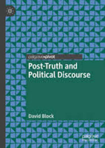Book cover of "Post-Truth & Political discourse"