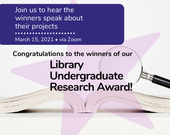 Image of magnifying glass over a book announcing the Library Undergraduate Research Award winners