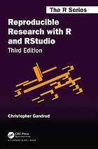 Reproducible Research with R and R Studio (3rd ed)